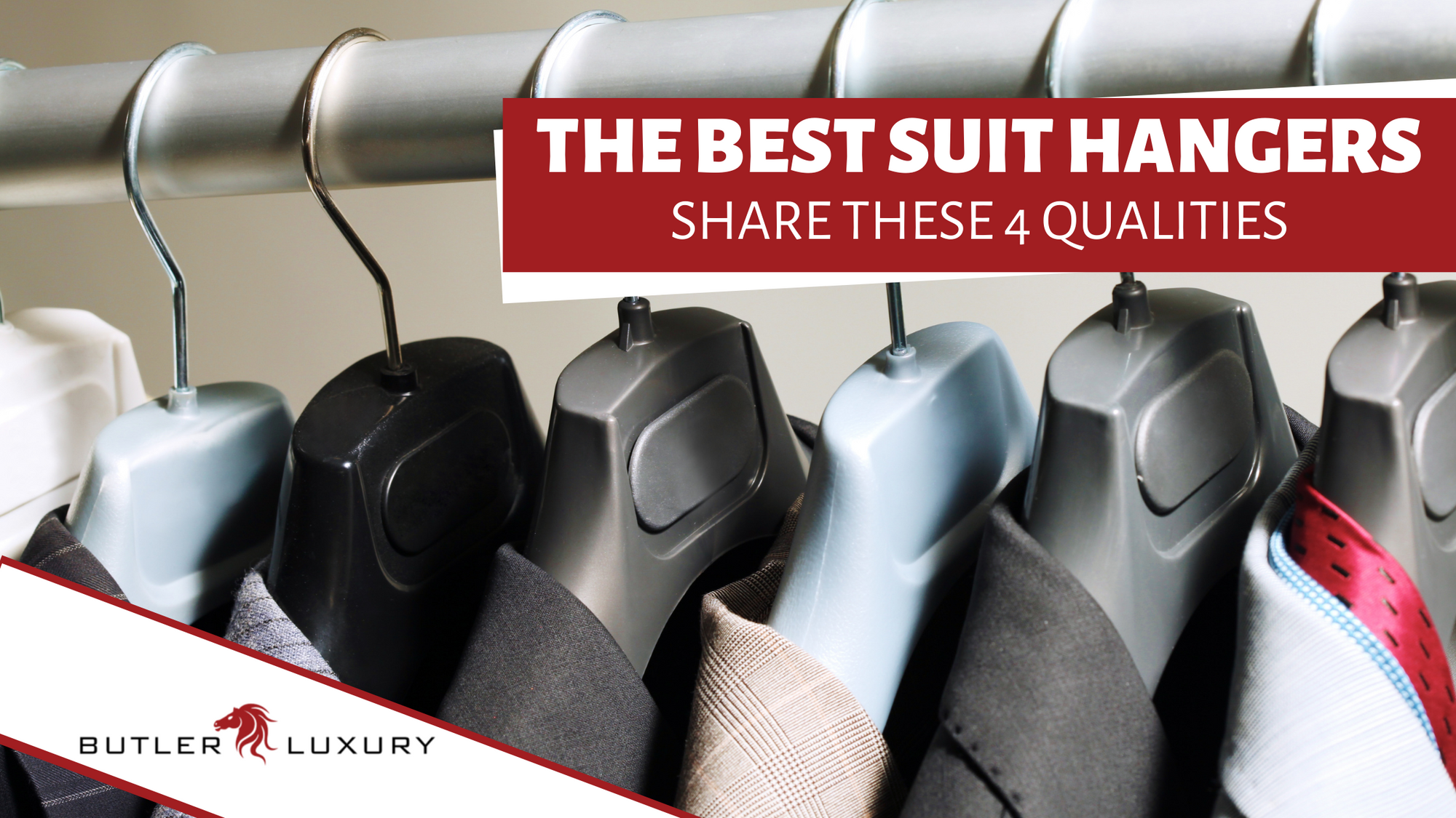 5 Ways Cheap Hangers Are Absolutely Ruining Your Suits - Butler Luxury