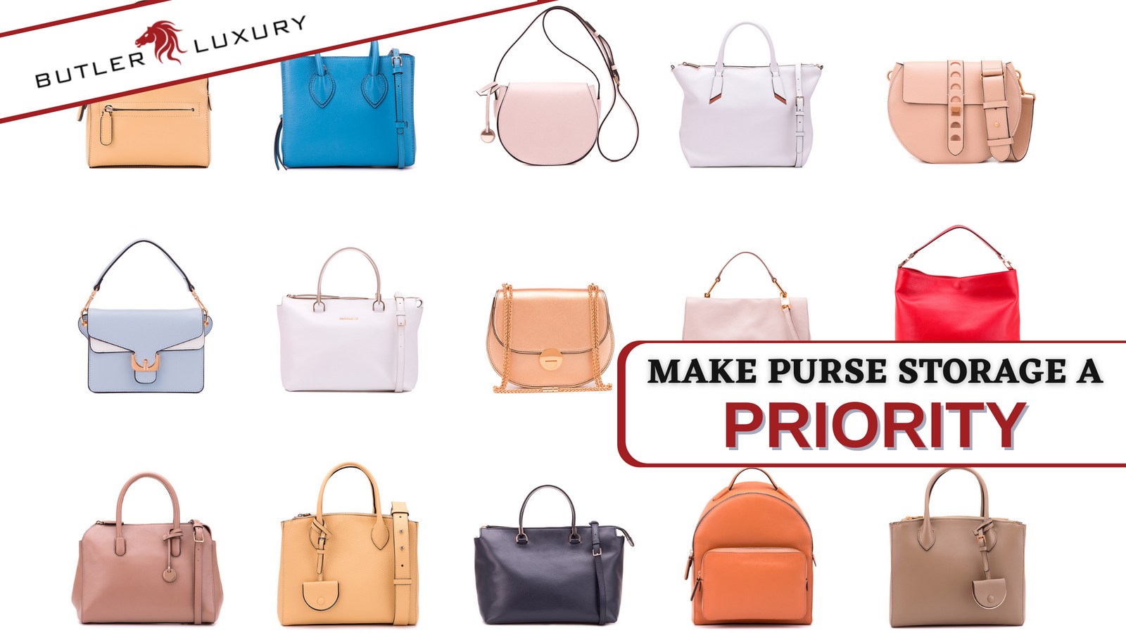 These 5 Strategies Make Purse Storage & Protection a Priority