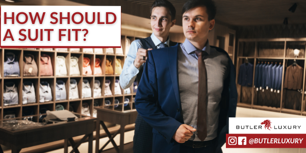 How should a Suit Fit?